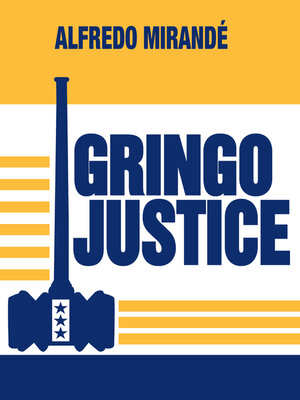 cover image of Gringo Justice